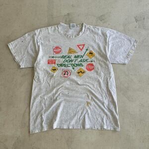 90s Vintage “Real Men Don’t Ask Directions” Graphic Tee
